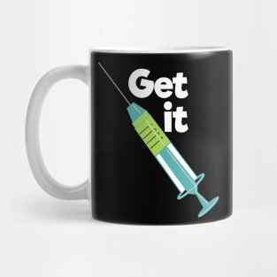 Get the vaccine Mug